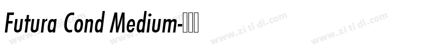 Futura Cond Medium字体转换